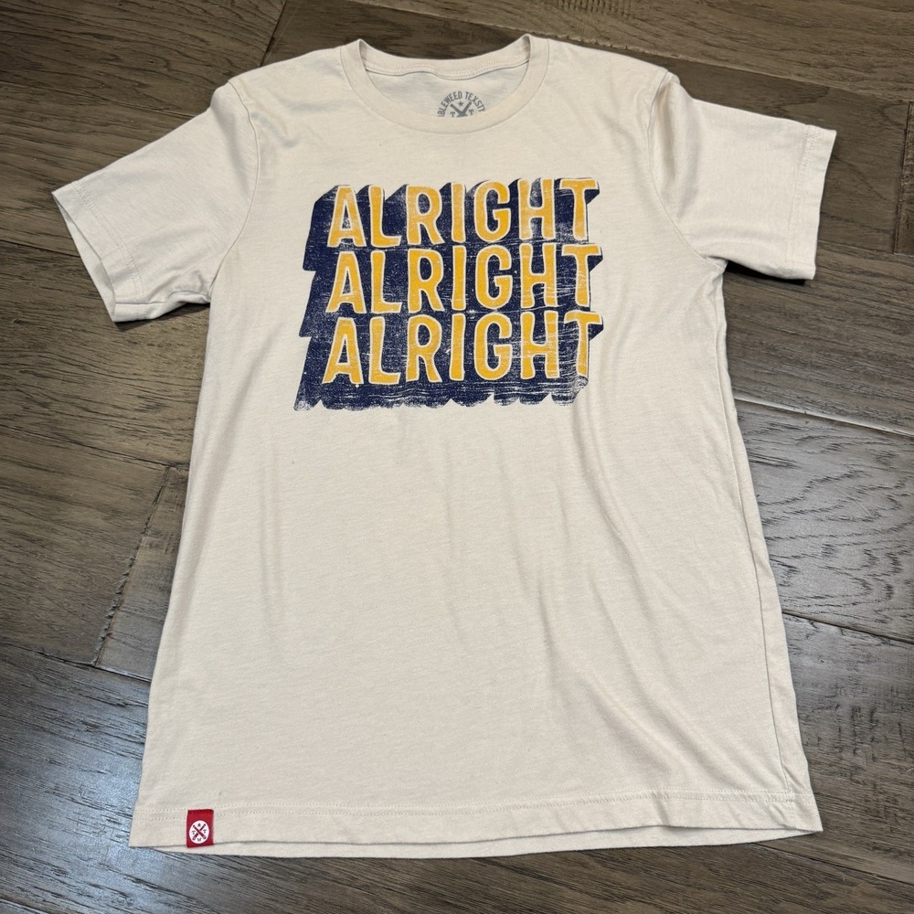 Tumbleweed TexStyles Alright‎ alright alright Graphic T-Shirt Women's Size M